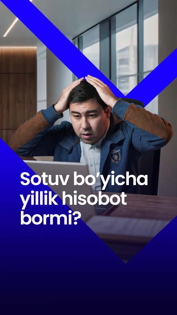 🗃 Sotuvlar bo’yicha yillik hisobotlar va asabbuzarliklar joningizga tegdimi?