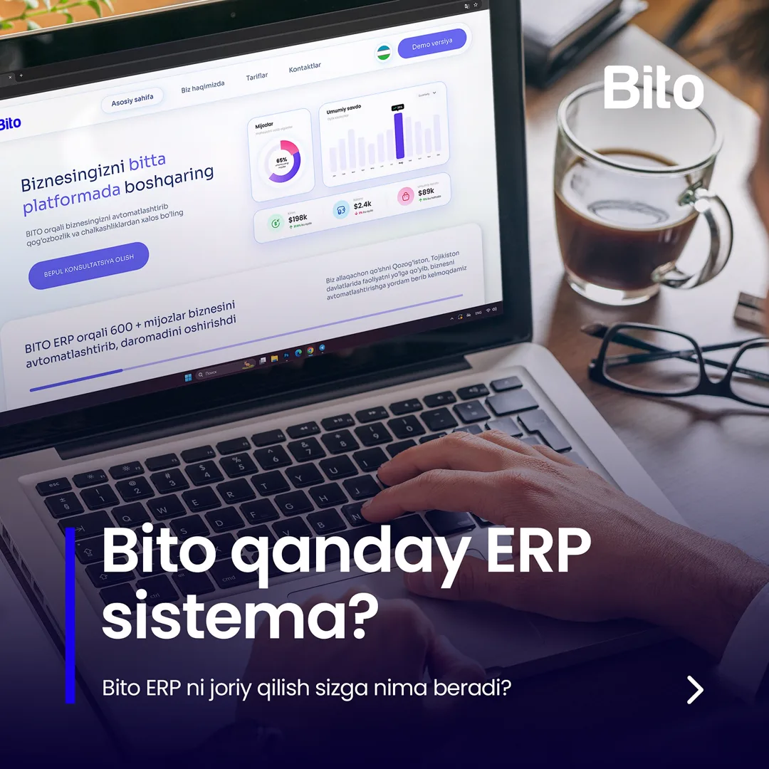 📈 BITO qanday ERP sistema?

⚙️ BITO o’rnatsangiz nimalarga ega bo’lasiz?

✍️ Bugungi postimiz orqali barchasiga javob olasiz

Batafsil:
☎️… (1/5)