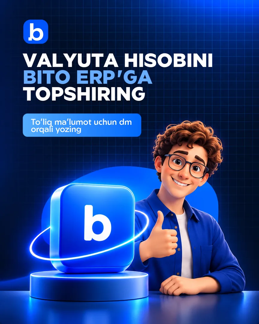 Valyuta hisobni BITO ERP ga topshiring (5/5)