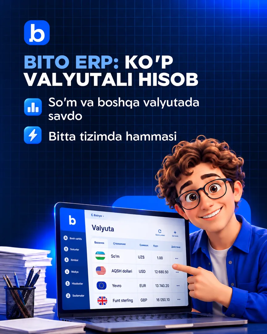 Valyuta hisobni BITO ERP ga topshiring (3/5)