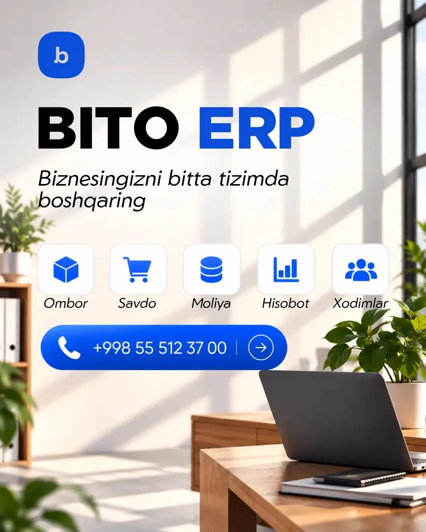 BITO ERP - biznesingizni bita tizimda boshqaring (6/6)