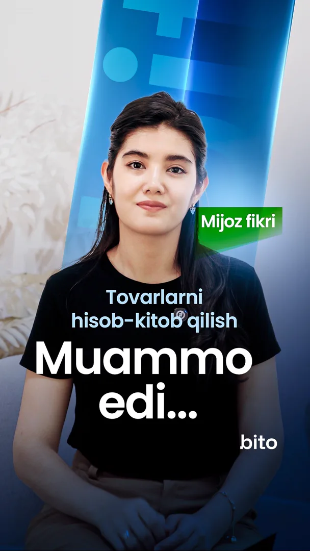 "Tovarlarni hisob kitob qilish muammo edi"