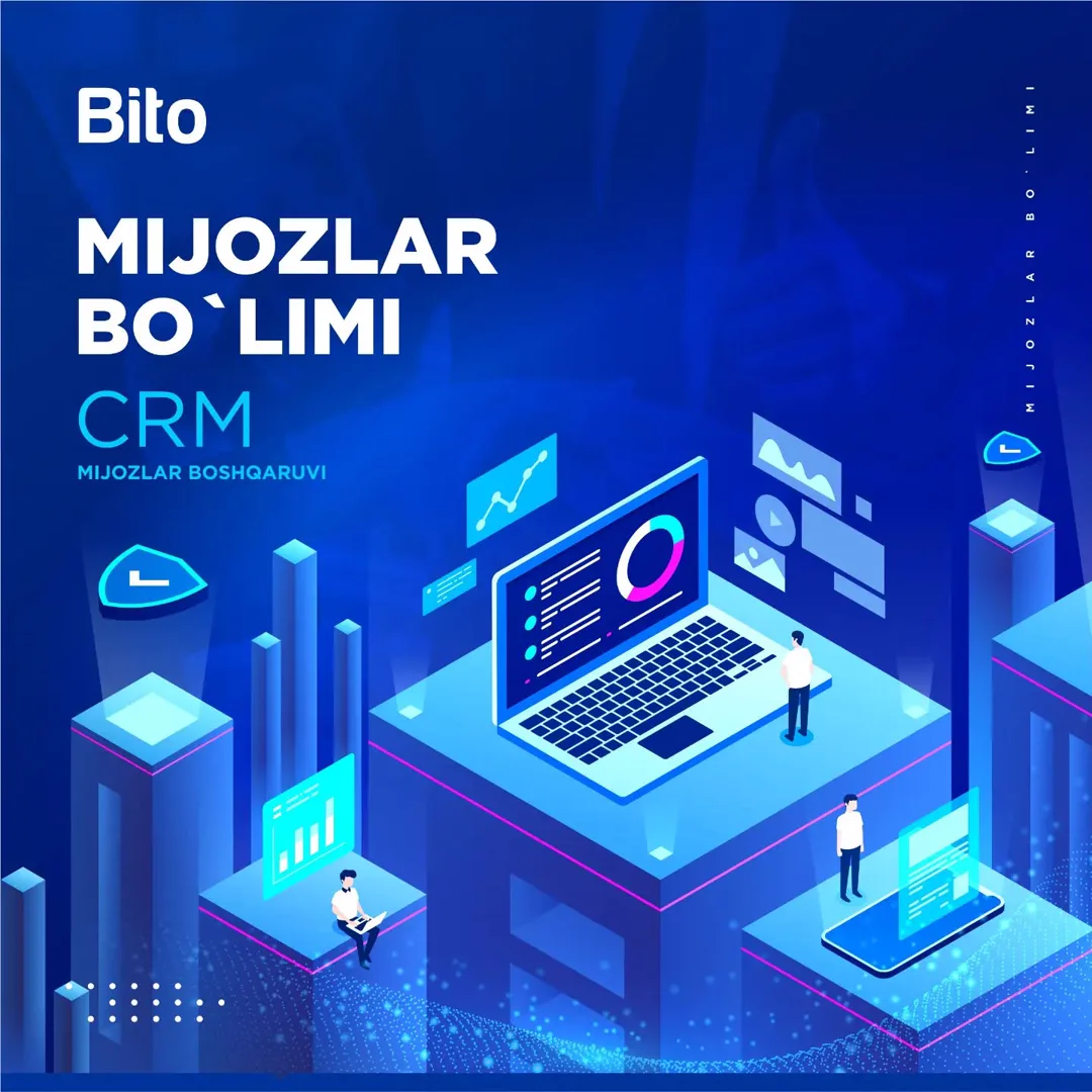 Bito bilan mijozlarni boshqaring (CRM)
⠀
📈 Yanada rivojlanish vaqti keldi. BITO biznesni tizimlashtirish dasturi yordamida bir martalik…