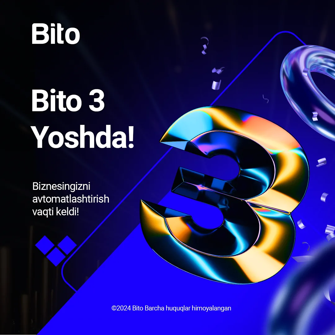 Bito 3 yoshda!

Biznesingizni Bito bilan avtomatlashtiring! ✅

24/7 biznesingizdagi har bir moliyaviy holat bo’yicha habardor bo’ling!…